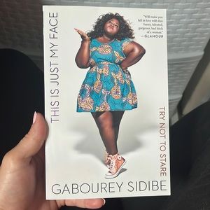 This Is Just My Face by Gabourey Sidibe